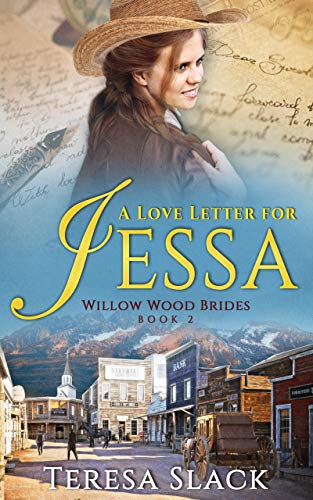 A Love Letter for Jessa by Teresa Slack
